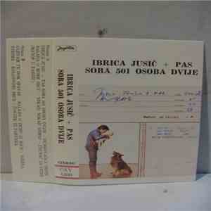 Ibrica Jusić - Ibrica Jusić + Pas Soba 501 Osoba Dvije download flac mp3
