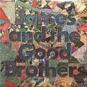 James And The Good Brothers - James And The Good Brothers download flac mp3