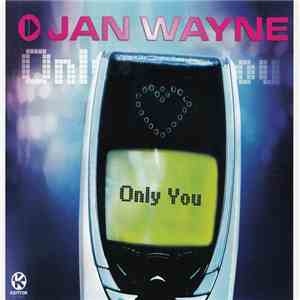 Jan Wayne - Only You download flac mp3