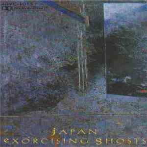 Japan - Exorcising Ghosts download flac mp3