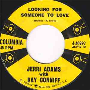 Jerri Adams With Ray Conniff - Looking for Someone to Love download flac mp3
