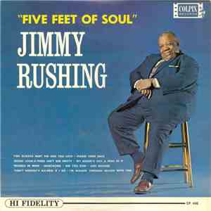 Jimmy Rushing - Five Feet Of Soul download flac mp3