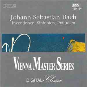Johann Sebastian Bach - Inventionen, Sinfonien, Präludien download flac mp3