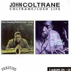 John Coltrane - Coltrane / Lush Life download flac mp3