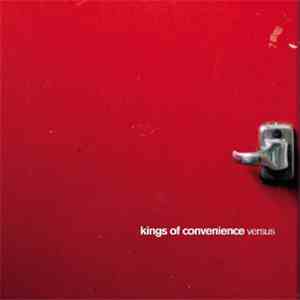 Kings Of Convenience - Versus download flac mp3