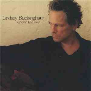 Lindsey Buckingham - Under The Skin download flac mp3