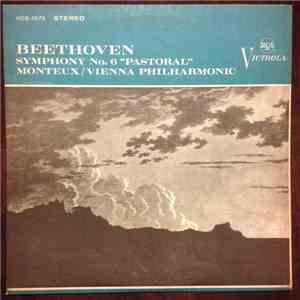 Ludwig van Beethoven, Pierre Monteux, Vienna Philharmonic - Beethoven, Symphony No. 6 "Pastoral", Monteux / Vienna Philharmonic download flac mp3