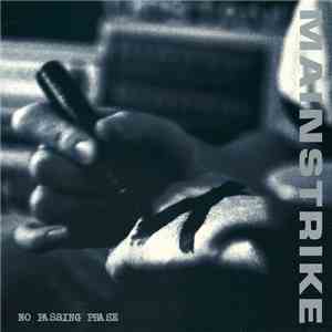 Mainstrike - No Passing Phase download flac mp3