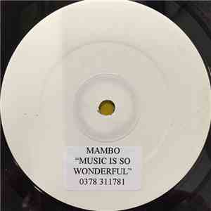 Mambo - Music Is So Wonderful flac mp3 download