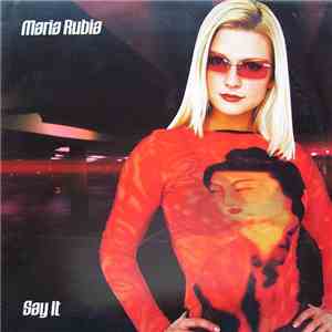 Maria Rubia - Say It download flac mp3