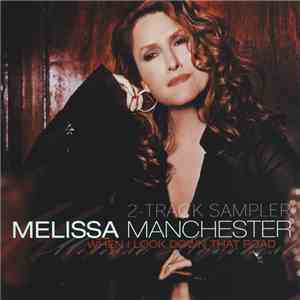 Melissa Manchester - When I Look Down That Road download flac mp3