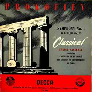 Orchestre De La Société Des Concerts Du Conservatoire, Ernest Ansermet, Prokofieff - Symphony No. 1 "Classical" Op. 25 download flac mp3