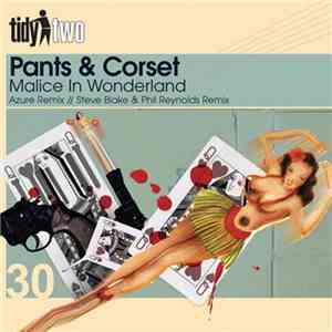 Pants & Corset - Malice In Wonderland download flac mp3