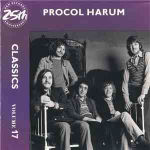 Procol Harum - Classics Volume 17 download flac mp3