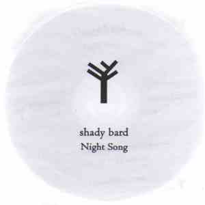 Shady Bard - Night Song download flac mp3