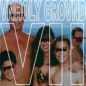 Skeleton Kids - Vnholy Grovnd Volume Seven download flac mp3