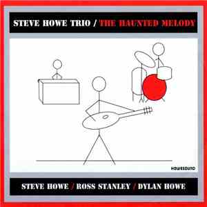 Steve Howe Trio - The Haunted Melody download flac mp3