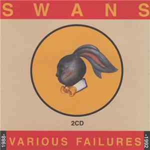 Swans - Various Failures 1988-1992 download flac mp3