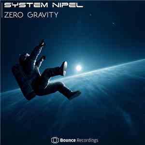 System Nipel - Zero Gravity download flac mp3