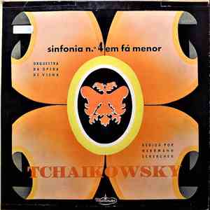 Tchaikovsky - Orquestra Da Ópera De Viena, Hermann Scherchen - Sinfonia Nº 4 Em Fá Menor download flac mp3