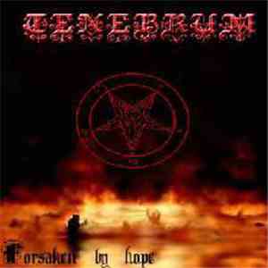 Tenebrum - Forsaken By Hope flac mp3 download