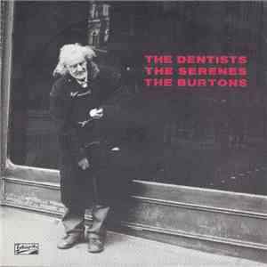 The Dentists / The Burtons / The Serenes - Integrity Sampler download flac mp3