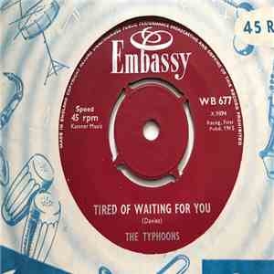 The Typhoons - Tired Of Waiting For You / Baby Please Don't Go download flac mp3