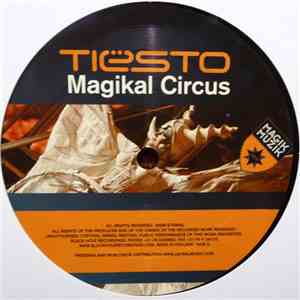 Tiësto - Magikal Circus / Goldrush download flac mp3