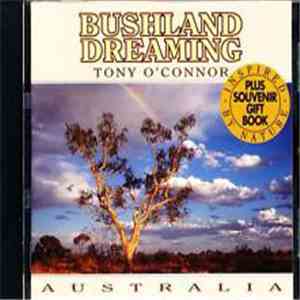 Tony O'Connor  - Bushland Dreaming download flac mp3