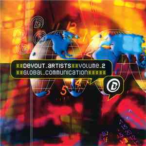 Various - Devout Artists Volume 2: Global Communication download flac mp3