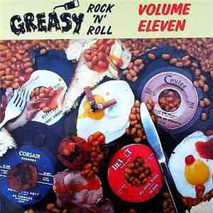 Various - Greasy Rock 'N' Roll Volume Eleven download flac mp3