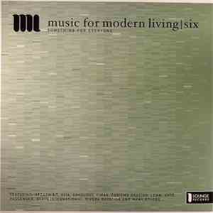 Various - Music For Modern Living I Six (Something For Everyone) download flac mp3