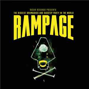 Various - Rampage: The Biggest Drum & Bass & Dubstep Party In The World download flac mp3