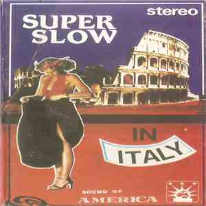 Various - Super Slow In Italy download flac mp3