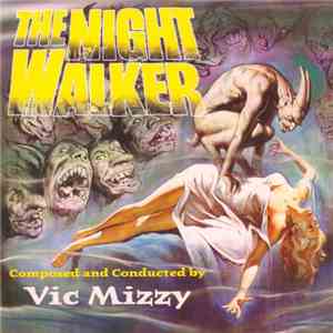 Vic Mizzy - The Night Walker download flac mp3