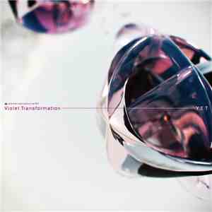 Y:E:T - Violet Transformation download flac mp3