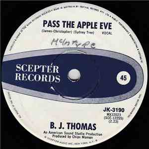 B. J. Thomas - Pass The Apple Eve download flac mp3