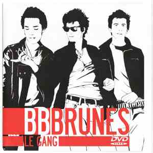 BB Brunes - Le Gang download flac mp3