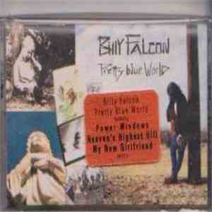Billy Falcon - Pretty Blue World download flac mp3