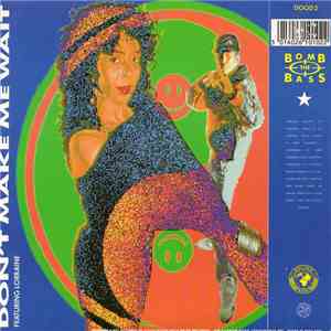 Bomb The Bass - Don't Make Me Wait / Megablast download flac mp3