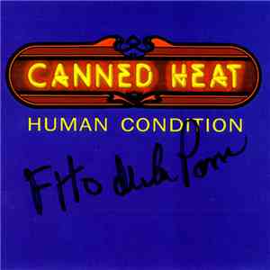Canned Heat - Human Condition download flac mp3