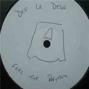 Def La Desh & The Fresh Witness - Feel The Rhythm download flac mp3
