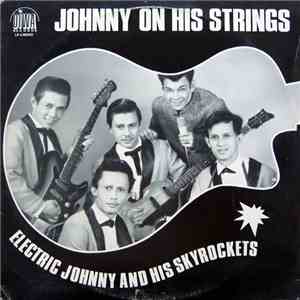 Electric Johnny And His Skyrockets - Johnny On His Strings download flac mp3
