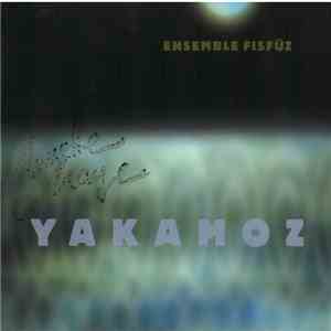 Ensemble FisFüz - Yakamoz download flac mp3