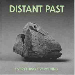 Everything Everything - Distant Past download flac mp3