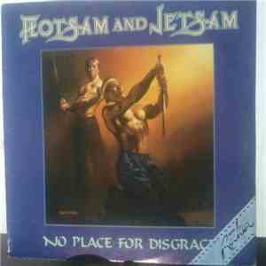 Flotsam And Jetsam - No Place For Disgrace download flac mp3