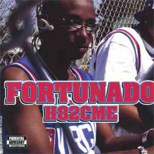 Fortunado  - H82cme download flac mp3