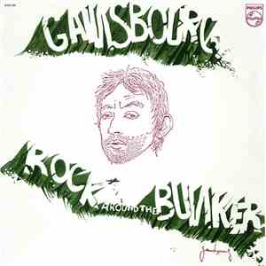 Gainsbourg - Rock Around The Bunker download flac mp3