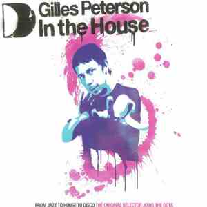 Gilles Peterson - In The House download flac mp3