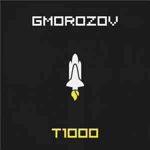 Gmorozov - T 1000 download flac mp3